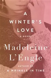 Book cover of A Winter's Love by Madeleine L'Engle