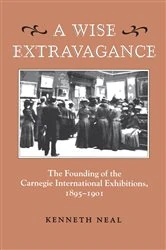 Book cover of A Wise Extravagance by Kenneth Neal