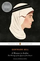 Book cover of A Woman in Arabia by Gertrude Bell