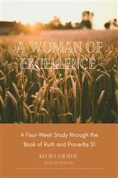 Book cover of A Woman of Excellence by Kelsey Gjesdal