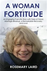 Book cover of A Woman of Fortitude by Rosemary Laird