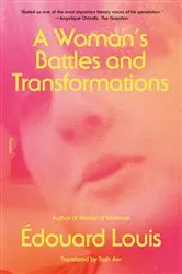 Book cover of A Woman's Battles and Transformations by Unknown