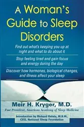 Book cover of A Woman's Guide to Sleep Disorders by Meir Kryger