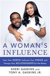 Book cover of A Woman's Influence by Tony A. Gaskins