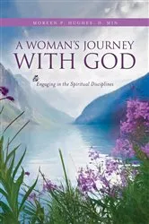 Book cover of A Woman's Journey With God by Hughes, Moreen P.,