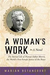 Book cover of A Woman's Work by Marian Betancourt