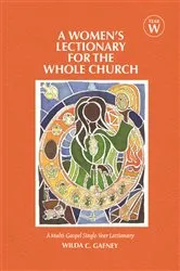 Book cover of A Women's Lectionary for the Whole Church Year W by Wilda C. Gafney
