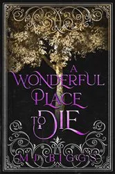 Book cover of A Wonderful Place To Die by Unknown