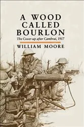 Book cover of A Wood Called Bourlon by William Moore