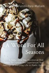 Book cover of A Word For All Seasons by Gideon & Funmi Para-Mallam
