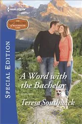 Book cover of A Word with the Bachelor by Teresa Southwick