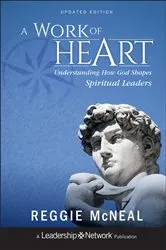 Book cover of A Work of Heart (2nd ed.) by Reggie McNeal