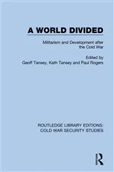 Book cover of A World Divided by Geoff Tansey