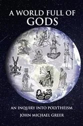 Book cover of A World Full of Gods by Unknown