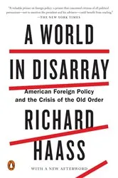 Book cover of A World in Disarray by Richard Haass