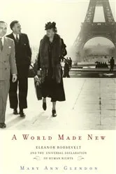 Book cover of A World Made New by Mary Ann Glendon