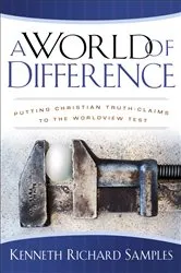 Book cover of A World of Difference (Reasons to Believe) by Kenneth Richard Samples