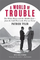 Book cover of A World of Trouble by Patrick Tyler