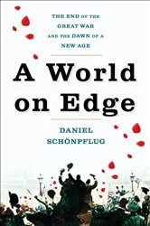Book cover of A World on Edge by Daniel Schönpflug