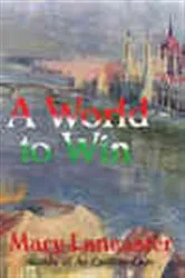 Book cover of A World to Win by Sven-Eric Liedman