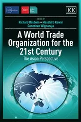 Book cover of A World Trade Organization for the 21st Century by Unknown