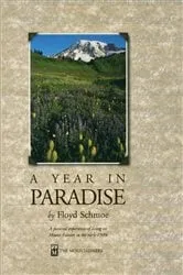 Book cover of A Year in Paradise by Floyd Wilfred Schmoe