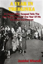 Book cover of A Year In Treblinka by Jankiel Wiernik