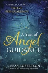 Book cover of A Year of Angel Guidance by Leeza Robertson