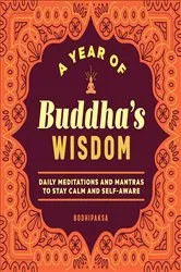 Book cover of A Year of Buddha's Wisdom by Bodhipaksa