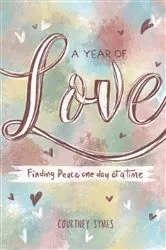 Book cover of A Year of Love by Courtney Symes