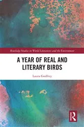 Book cover of A Year of Real and Literary Birds by Laura Godfrey