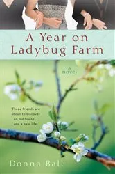 Book cover of A Year on Ladybug Farm by Donna Ball