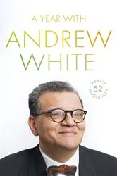 Book cover of A Year with Andrew White by Andrew White