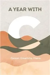 Book cover of A YEAR WITH C by Claire James