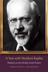 Book cover of A Year with Mordecai Kaplan by Steven Carr Reuben