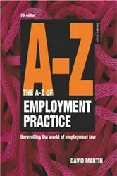 Book cover of A-Z Employment Practice (6th ed.) by Unknown