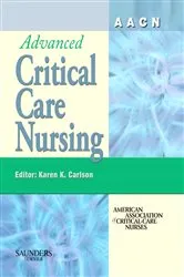 Book cover of AACN Advanced Critical Care Nursing - E-Book Version to be sold via e-commerce site by Unknown