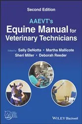 Book cover of AAEVT's Equine Manual for Veterinary Technicians (2nd ed.) by Sally DeNotta