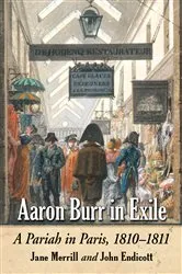 Book cover of Aaron Burr in Exile by Jane Merrill