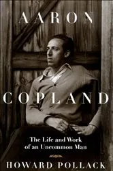Book cover of Aaron Copland by Richard Kostelanetz