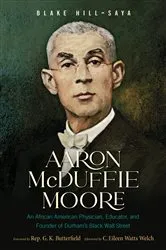 Book cover of Aaron McDuffie Moore by Blake Hill-Saya