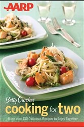 Book cover of AARP/Betty Crocker Cooking for Two by Betty Crocker
