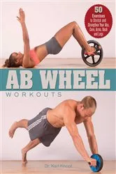 Book cover of Ab Wheel Workouts by Karl Knopf