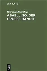 Book cover of Abaellino, der grosse Bandit by Heinrich Zschokke