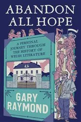 Book cover of Abandon All Hope by Gary Raymond