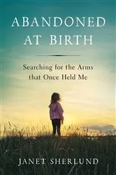 Book cover of Abandoned at Birth by Janet Sherlund