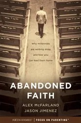 Book cover of Abandoned Faith by Alex McFarland