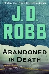 Book cover of Abandoned in Death by J. D. Robb