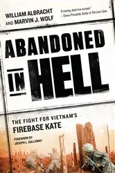 Book cover of Abandoned in Hell by William Albracht