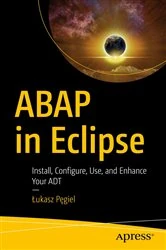 Book cover of ABAP in Eclipse by Łukasz Pęgiel